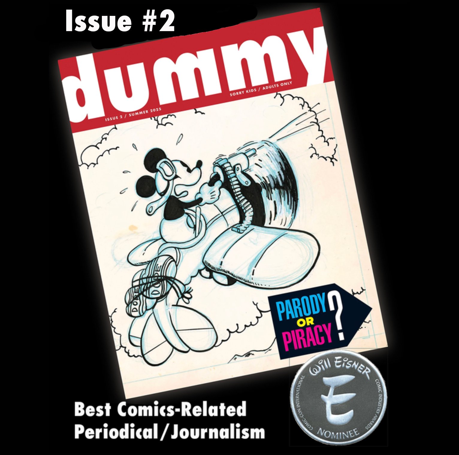 Dummy #2 - Air Pirates & More Mouse Mayhem! Eisner-Nominated